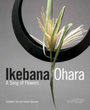 Ikebana Ohara A Song of Flowers