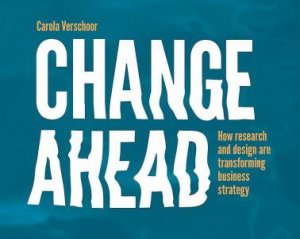 Change Ahead by Carola Verschoor