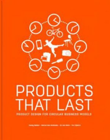 Products That Last by Conny Bakker & Marcel den Hollander