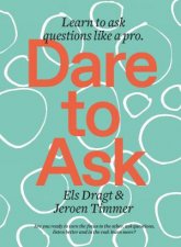 Dare To Ask