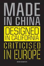 Made In China Designed In California Criticised In Europe