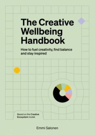 The Creative Wellbeing Handbook by Emmi Salonen