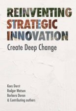 Reinventing Strategic Innovation