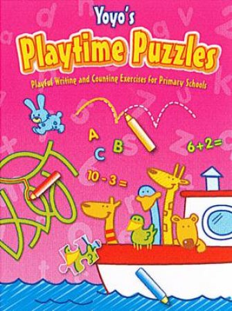 Yoyo's Playtime Puzzles 4-6 by Unknown