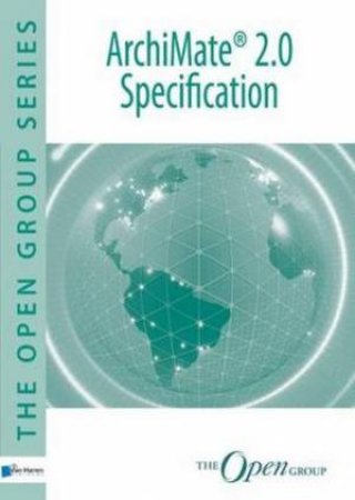 ArchiMate 2.0 Specification by Various 