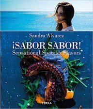 Sabor Sabor Sensational Spanish Flavors