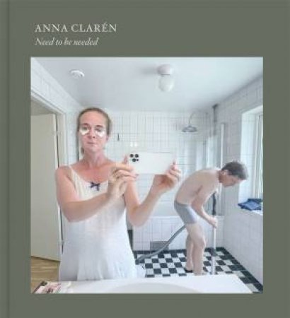 Need to be needed by Anna Clarén