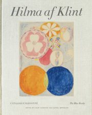 Hilma Af Klint The Blue Books 19061915