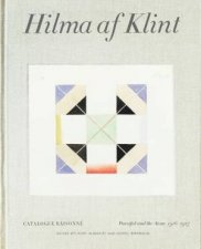 Hilma Af Klint Catalogue Raisonn Volume IV Parsifal and the Atom 19161917