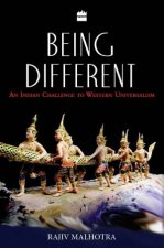Being Different An Indian Challenge to Western Universalism