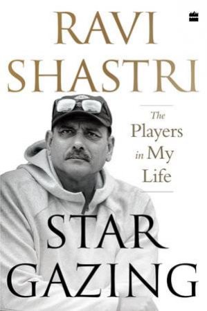 Stargazing by Ravi Shastri