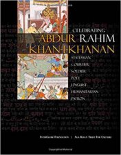Celebrating Rahim Abdur Rahim KhaniKhanan