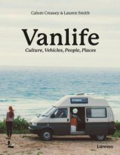 Van Life Culture Vehicles People Places