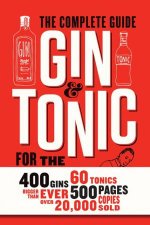 Gin and Tonic The Complete Guide for the Perfect Mix