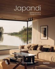 Japandi Serene Homes and Thoughtful Living
