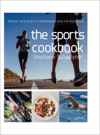 Sports Cookbook by Stephanie Scheirlynck 
