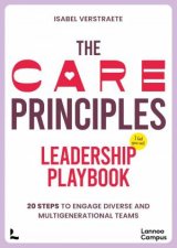CARE Principles  Leadership Playbook Twenty Steps to Engage Diverse and MultiGenerational Teams
