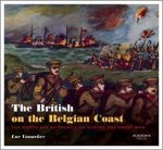 The British On The Belgian Coast The North Sea As Front Line During The Great War