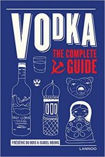 Vodka The Complete Guide