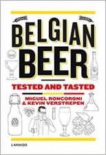 Belgian Beer Tested And Tasted