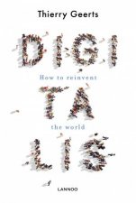 Digitalis How To Reinvent The World