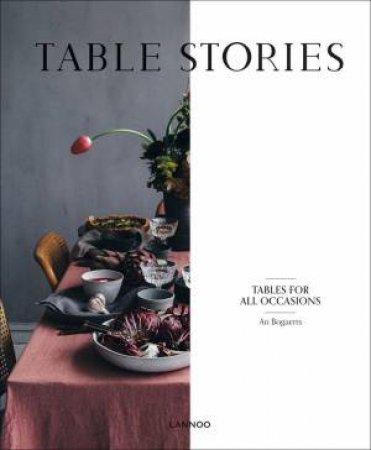 Table Stories: The Best Dressed Tables by Carolina Amell