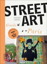 Street Art Guide To Paris