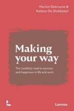 Making Your Way