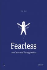 Fearless An Illustrated List Of Phobias