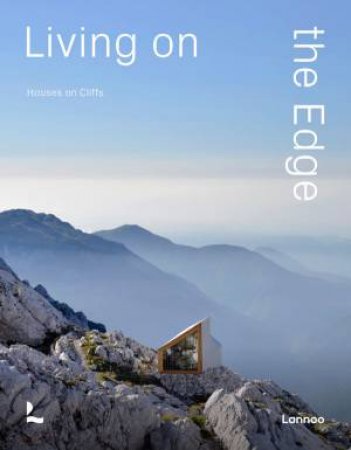 Living On The Edge: Houses On Cliffs by Agata Toromanoff