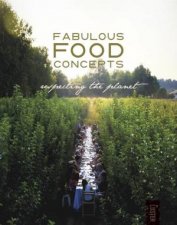 Fabulous Food Concepts Respecting The Planet