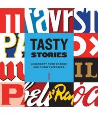 Tasty Stories Legendary Food Brands and Their Typefaces
