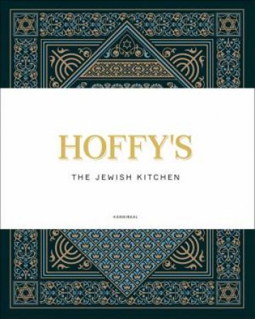 Hoffy's: The Jewish Kitchen by Marijke Libert