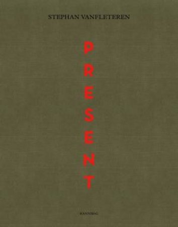 Present by Stephan Vanfleteren