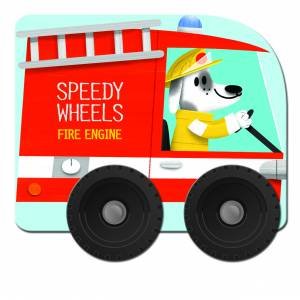 Speedy Wheels: Firetruck: Fire Engine by Yoyo Books
