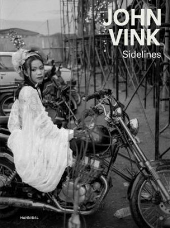 Sidelines: John Vink by JOHN VINK