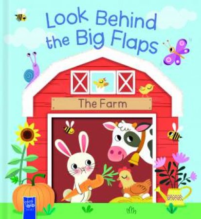 Look Behind The Big Flaps: The Farm by Yoyo Books