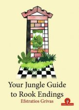 Your Jungle Guide To Rook Endings