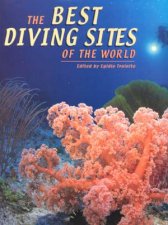 The Best Diving Sites Of The World