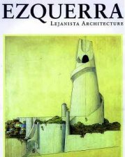 Ezquerra Lejanista Architecture