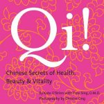 Qi Chinese Secrets Of Healthy Beauty  Vitality