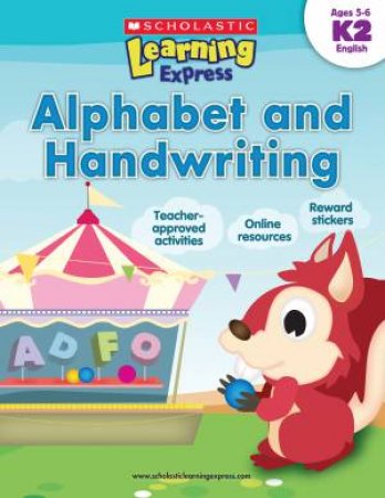 Learning Express: Level K2: Alphabet and Handwriting  by Various