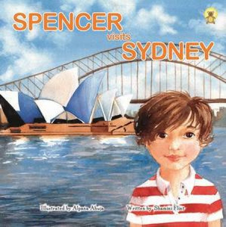 Spencer Visits Sydney by Shamini Flint