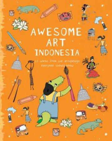 Awesome Art Indonesia by Yvonne Low