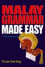 Malay Grammer Made Easy A Comprehensive Guide