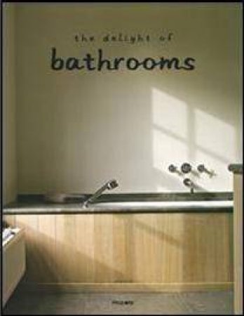 Delight of Bathrooms by UNKNOWN
