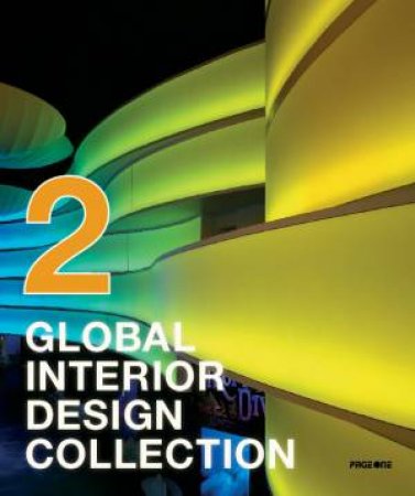 Global Interior Design Collection Vol 1 by UNKNOWN