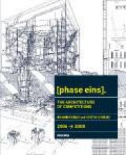 Architecture of Competitions 20062008 Phase Eins