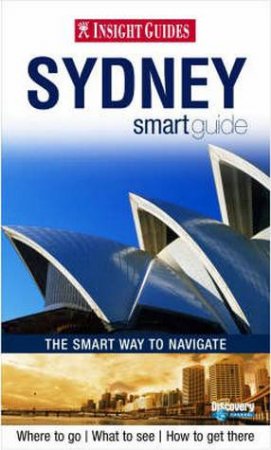 Insight Guides: Smart Guide Sydney