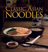 Classic Asian Noodles